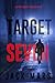 Target Seven (The Spy Game—Book #7)