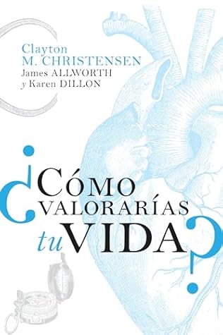 ¿Cómo valorarías tu vida? (Spanish Edition)