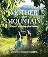 Mother the Mounta...