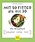 Mit 50 fitter als mit 30 - ...