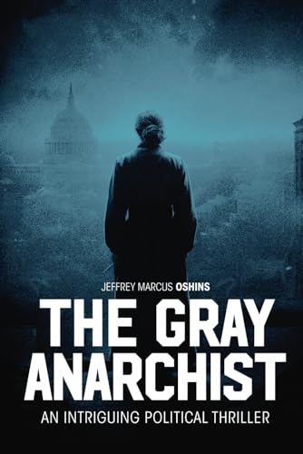 The Gray Anarchist (Paperback)