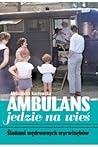 Ambulans jedzie n...