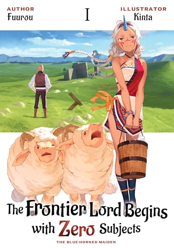 The Frontier Lord Begins with Zero Subjects: Volume 1 (Kindle Edition)
