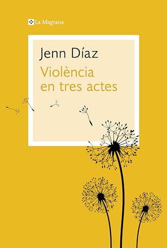 Violència en tres actes: De víctima a supervivent (Catalan Edition)