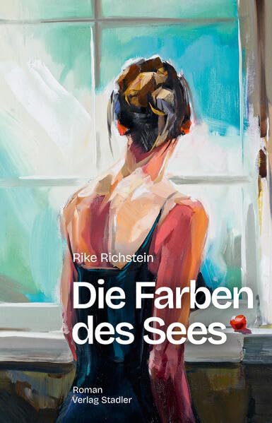 Die Farben des Sees (Hardcover)
