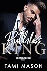 Ruthless King by Tami Mason