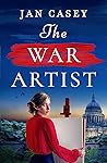 The War Artist by Jan Casey