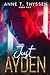 Just Ayden (Just Love #2)