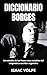 DICCIONARIO BORGES. Un estudio de las frases mas notables del... by Isaac Volpe