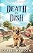 Death by Dish (Sparrow Have...