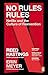 WH Allen No Rules Rules Netflix and the Culture of Reinvention. by Reed Hastings