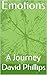 Emotions: A Journey