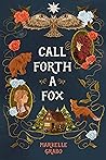Call Forth a Fox