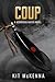 Coup (Morrigan Mafia #2)