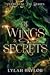 Of Wings & Secrets