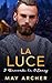 La Luce (L’amore a O’Leary Vol. 10) (Italian Edition)