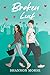 Broken Luck (Pacific Northwest Love #1)