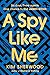 A Spy Like Me (Double O, #2)