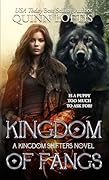 Kingdom of Fangs: Book 2 of the Kingdom Shifter Series