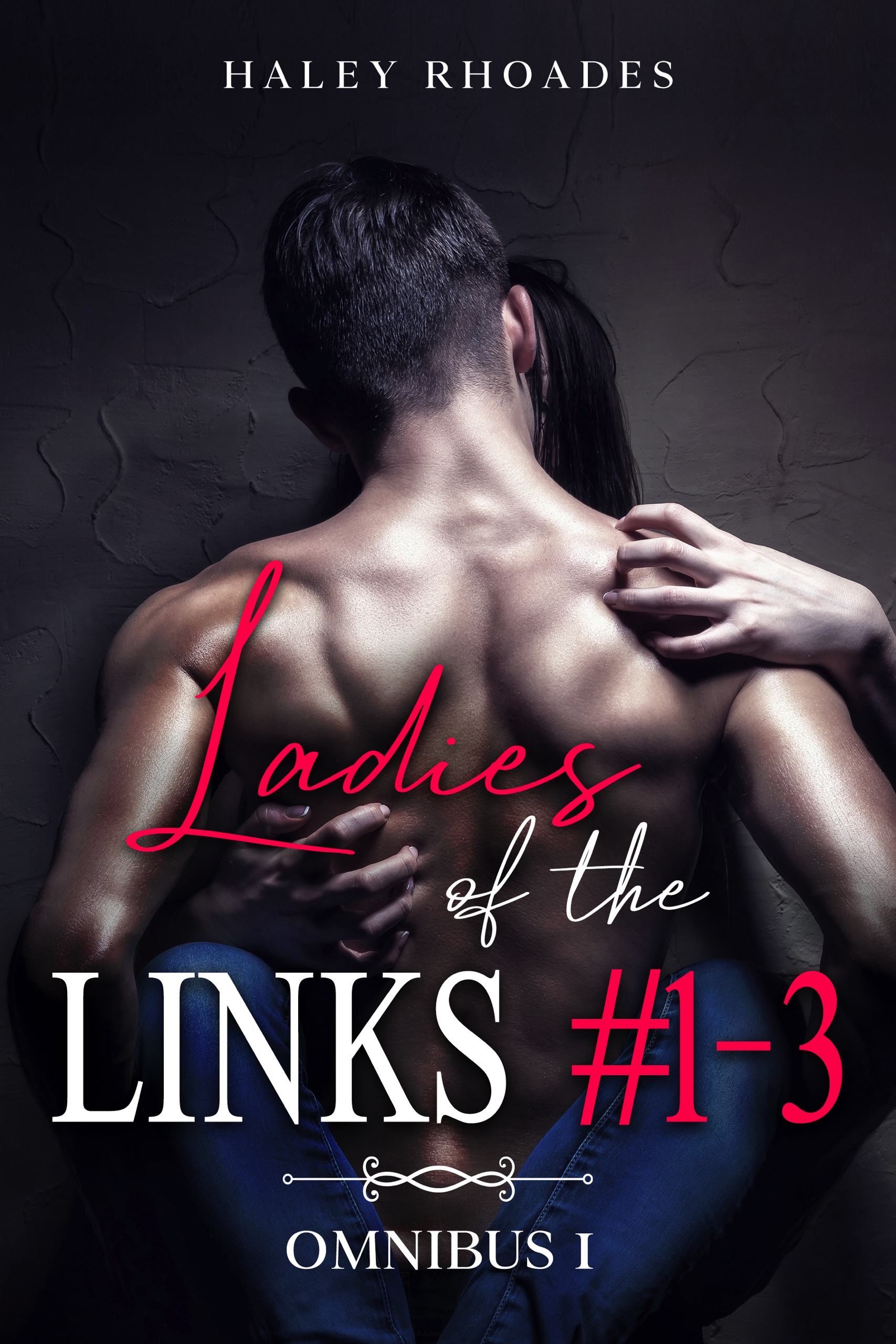 Ladies of the Links #1-3: Omnibus 1