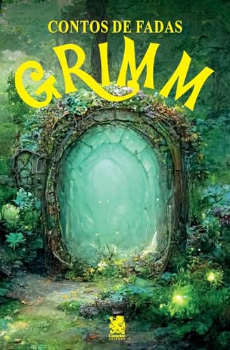 Contos de Fadas: Grimm (Portuguese Edition)