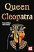 Queen Cleopatra