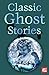 Classic Ghost Stories