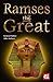 Ramses the Great