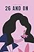 26 AND ON