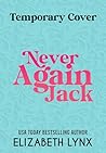 Never Again Jack (Billionaire Sloan Brothers Book 1)