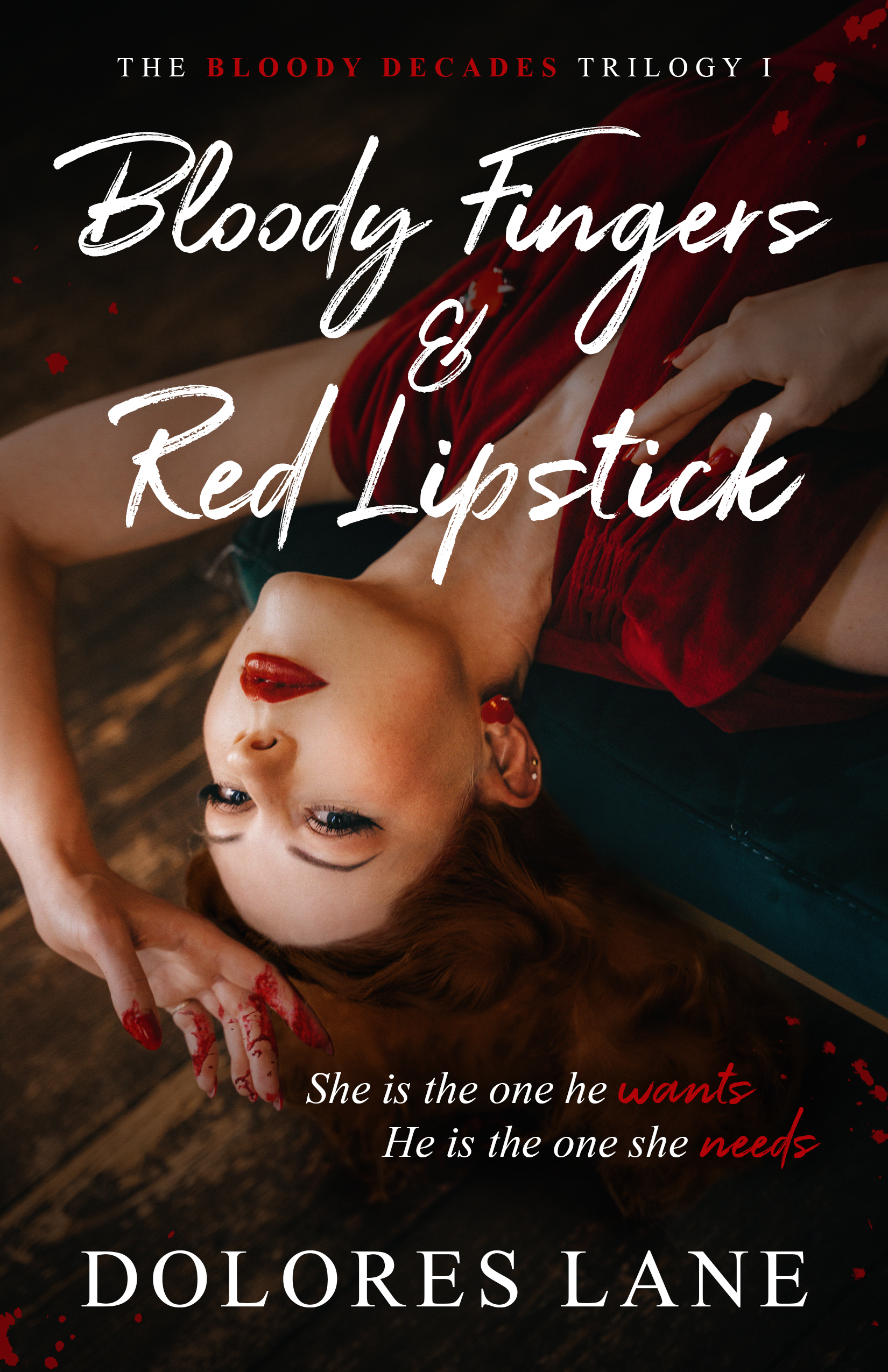 Bloody Fingers & Red Lipstick
