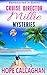 Millie's Cruise Ship Mysteries by Hope Callaghan