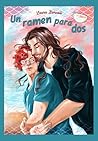 Un ramen para dos: De amigos a amantes (Romántica gay) (Spanish Edition)