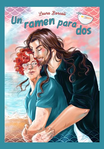 Un ramen para dos: De amigos a amantes (Romántica gay) (Spanish Edition)