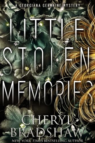 Little Stolen Memories (Georgiana Germaine #9)