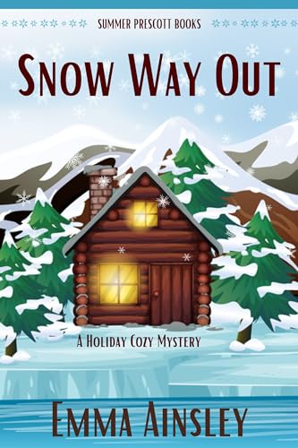Snow Way Out (Kindle Edition)