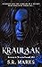 Kraulaak by S.R. Marks