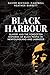 Black Harbour: Slavery and ...