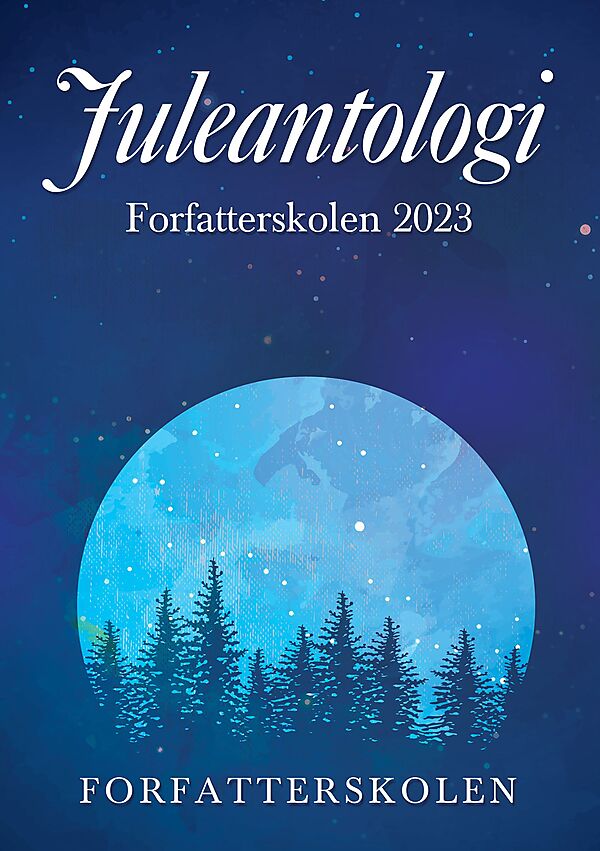 Forfatterskolens Juleantologi 2023