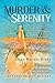 Murder & Serenity: A Mature Romance Mystery