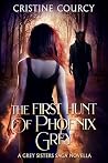 The First Hunt of...