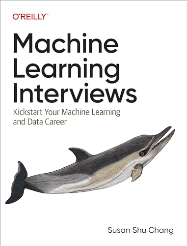 Machine Learning Interviews: Kickstart Your Machine Learning and Data Career (Kindle Edition)