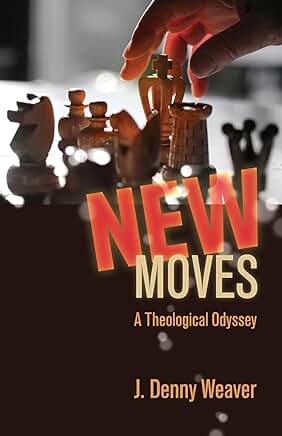 New Moves: A Theological Odyssey