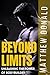 Beyond Limits: Unleashing t...
