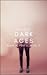 Dark Ages (Universe 4, #6)
