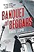 Banquet of Beggars (Eddie G...