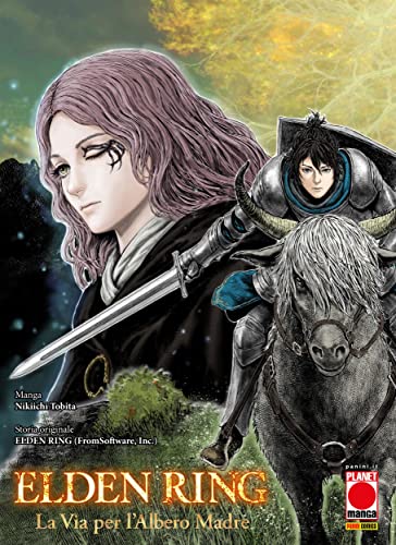 Elden Ring: La Via per l'Albero Madre (capitolo 33): Più avanti non troverai lieto fine (Italian Edition)