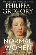 Normal Women: Nine Hundred Years of Making History