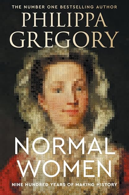 Normal Women: Nine Hundred Years of Making History