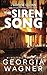 The Siren Song: A Sophie Quinn FBI Mystery Thriller - Book 4
